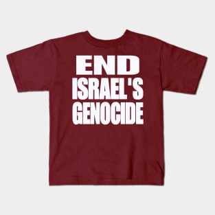 End Israel's GENOCIDE - White - Back Kids T-Shirt